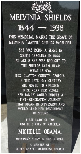 Monument to Melvenia Shields, ggggrandmother of Michelle Obama